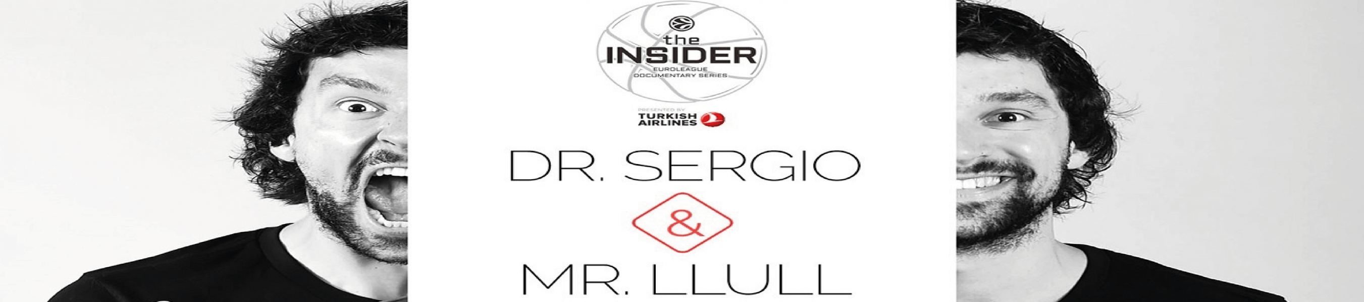 Dr. Sergio & Mr. Llull –  Euroleague 2016